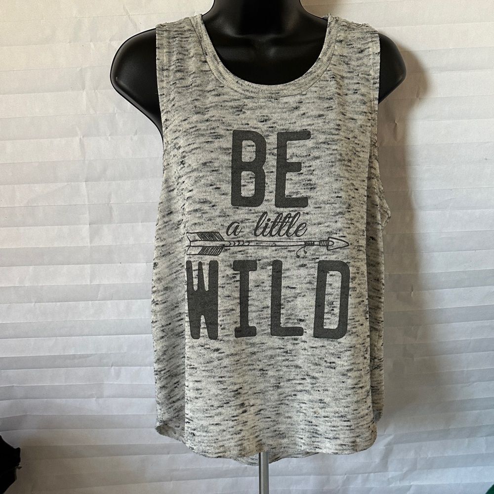 Wound Up Gray “Be a Little Wild” Sleeveless Tank Large
